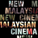 New Malaysian Cinema